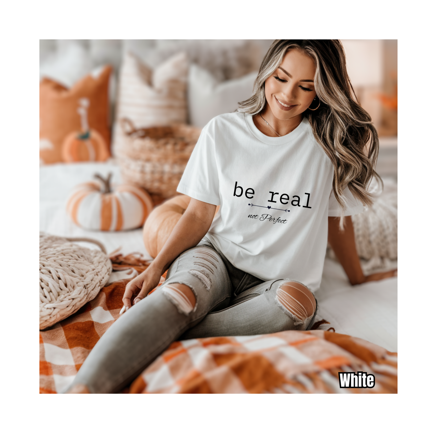 Be Real Positive Quotes T-shirt