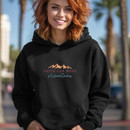 Faith can move mountains Unisex Hoodie