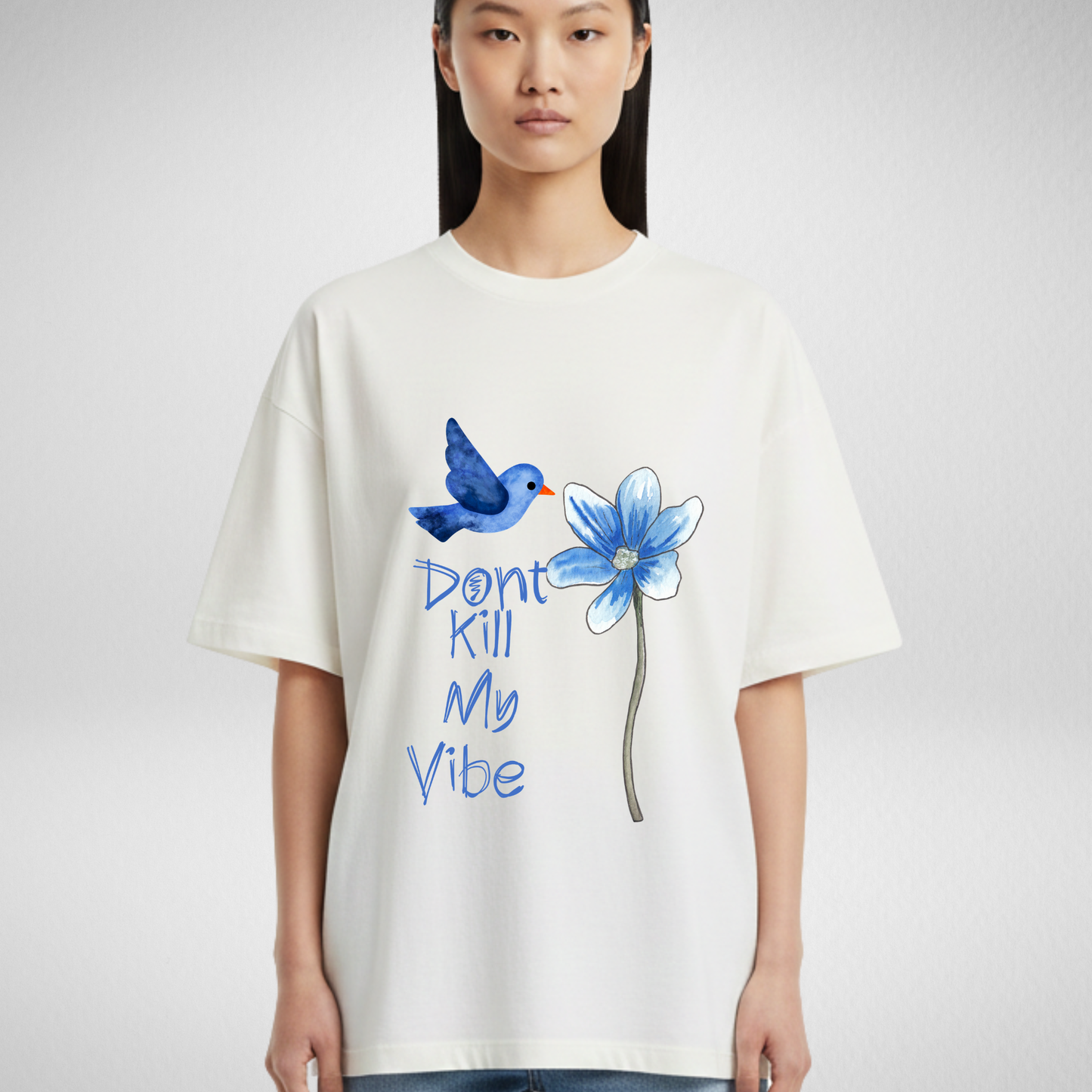 Don’t kill the vibe Floral T-shirt