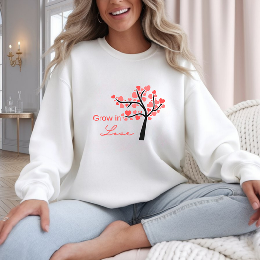Grow in Love Sweatshirt