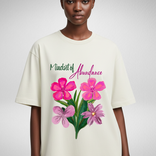 Mindset of abundance Floral T-shirt