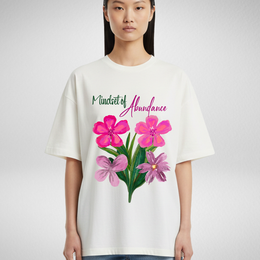 Mindset of abundance Floral T-shirt