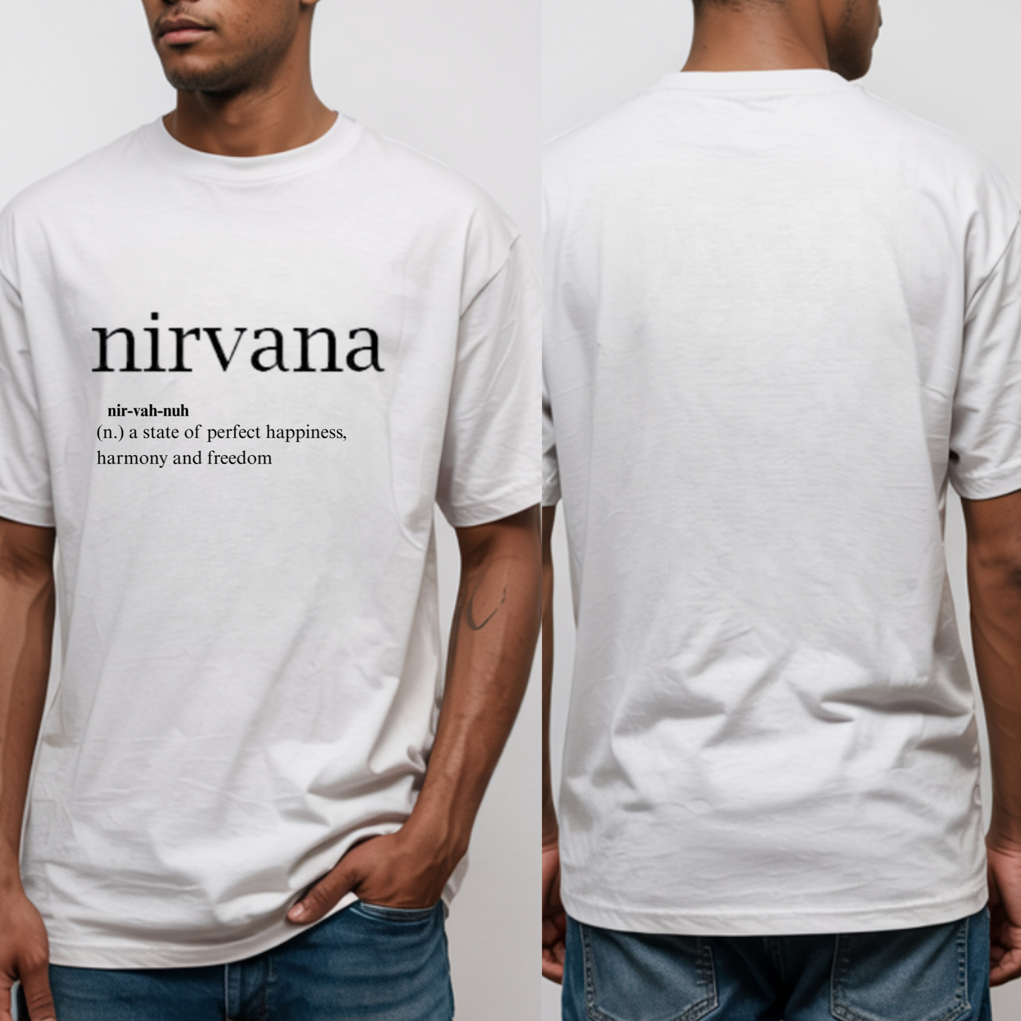White t-shirt with 'nirvana' definition print on front and back, worn by a person.