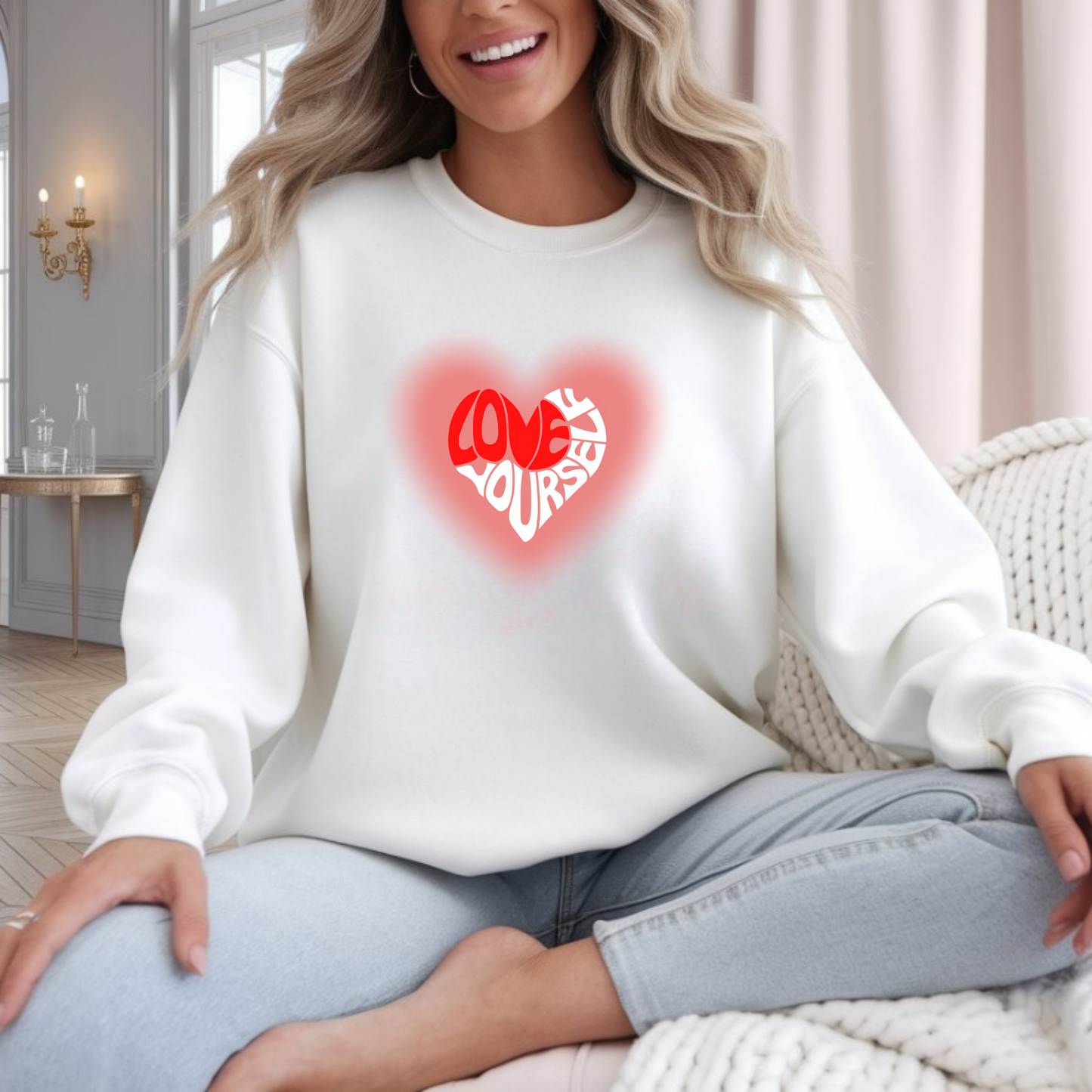 Love yourself valentine Sweatshirt