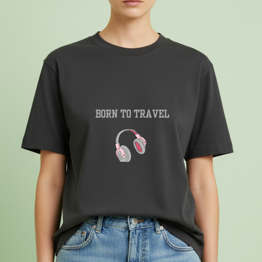 Born to travel headphone  travel t-shirt t for Woman