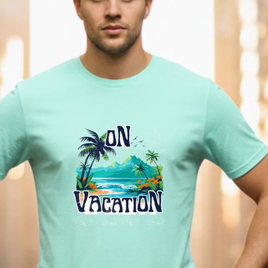 On Vacation T-shirt for Travellers
