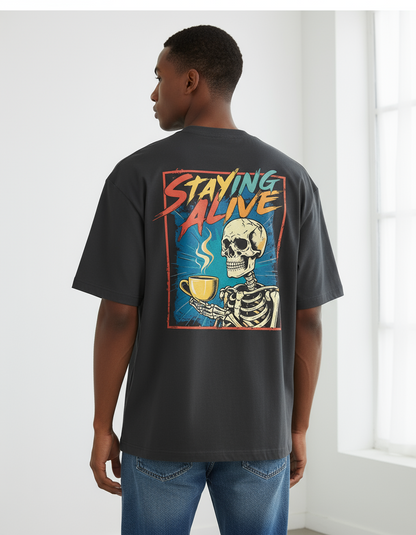 Staying Alive Gothic Oversized T-Shirt