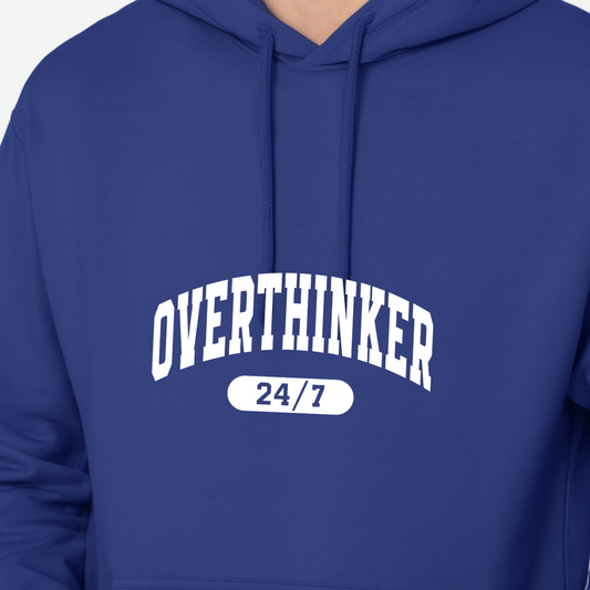 Overthinker 24/7 Unisex Hoodie