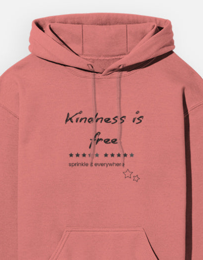 Kindness is free Unisex Hoodie