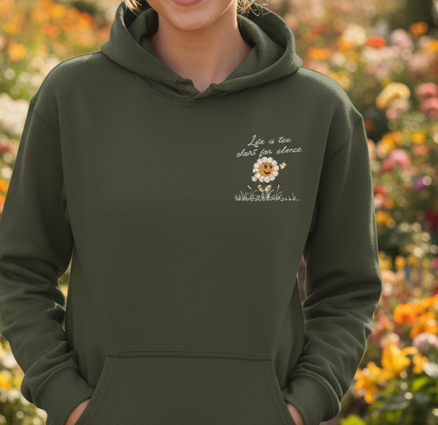 Life is too short for silence Olive Green Unisex Hoodie