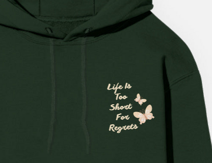 Life is too short for regrets green solid Unisex Hoodie