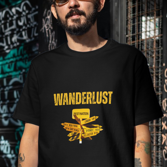 Wanderlust sign board Travel T-shirt