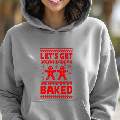 Lets get baked Christmas Unisex Hoodie